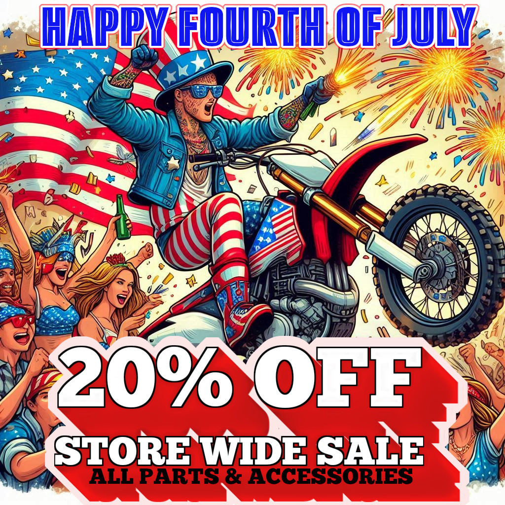 Happy Fourth of July! 20% off Storewide Sale on All Parts and Accessories.